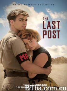 最后的岗哨/战争急件/The Last Post-720p|1080p高清bt种子下载