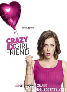 疯狂前女友/第一季 Crazy Ex-Girlfriend Season 1-720p|1080p高清bt种子下载