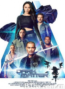 黑暗物质/黑疙瘩/第三季 Dark Matter Season 3 黑暗物质/黑疙瘩/第三季 Dark Matter Season 3-720p|1080p高清bt种子下载