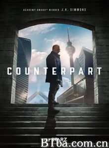 相对宇宙/相对世界/副本/第一季 Counterpart Season 1-720p|1080p高清bt种子下载