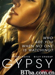吉普赛人/越界(台)/飘泊心灵/Gypsy-720p|1080p高清bt种子下载