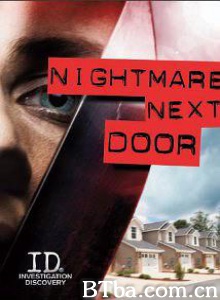 邻里间的恶人/Nightmare Next Door-720p|1080p高清bt种子下载
