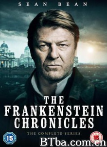 弗兰肯斯坦传奇/第一季 The Frankenstein Chronicles Season 1 弗兰肯斯坦传奇/第一季 The Frankenstein Chronicles Season 1-720p|1080p高清bt种子下载