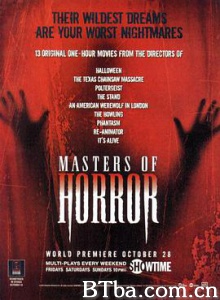 恐怖大师/第一季 Masters of Horror Season 1 恐怖大师/第一季 Masters of Horror Season 1-720p|1080p高清bt种子下载