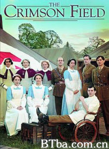 深红战场/The Crimson Field-720p|1080p高清bt种子下载