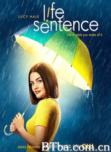 生命新旅程/重活余生/未完待续/Life Sentence-720p|1080p高清bt种子下载
