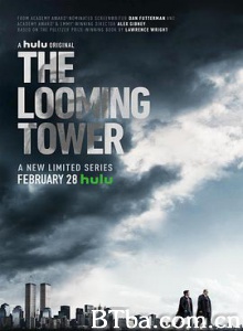 巨塔杀机/海市蜃楼/末日巨塔/The Looming Tower-720p|1080p高清bt种子下载