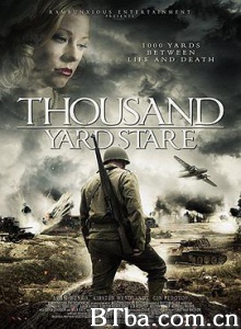千码凝视/凝望千里之外/Thousand Yard Stare 千码凝视/凝望千里之外/Thousand Yard Stare-720p|1080p高清bt种子下载