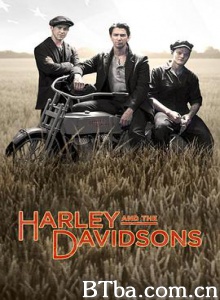 哈雷与戴维森/Harley and the Davidsons-720p|1080p高清bt种子下载