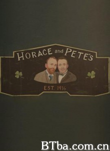百年酒馆/Horace and Pete-720p|1080p高清bt种子下载