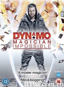 奇迹魔术师：戴纳魔/第一季 Dynamo: Magician Impossible Season 1-720p|1080p高清bt种子下载