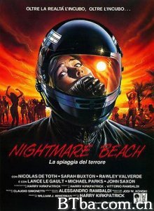 海滩梦魇/Nightmare Beach 海滩梦魇/Nightmare Beach-720p|1080p高清bt种子下载