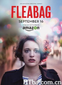 伦敦生活/脱线人生/第一季 Fleabag Season 1 伦敦生活/脱线人生/第一季 Fleabag Season 1-720p|1080p高清bt种子下载