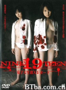 19 NINETEEN 女子大生 殺人レポート-720p|1080p高清bt种子下载