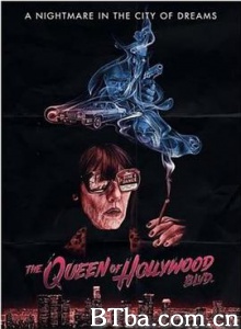 好莱坞大道女王/The Queen of Hollywood Blvd-720p|1080p高清bt种子下载