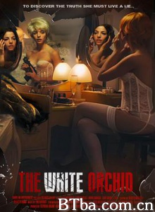 白兰/The White Orchid-720p|1080p高清bt种子下载
