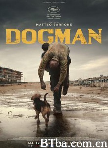 犬舍惊魂/狗奴人生(台)/教义/Dogman-720p|1080p高清bt种子下载