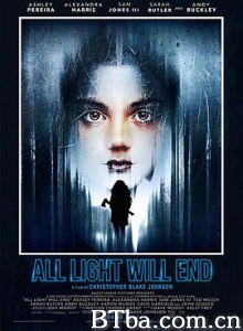 黑暗来袭/All Light Will End-720p|1080p高清bt种子下载