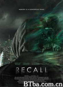 记忆码/Recall-720p|1080p高清bt种子下载