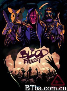 血宴/Blood Fest-720p|1080p高清bt种子下载