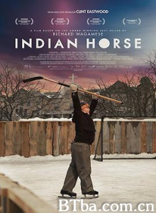 印第安·豪斯/Indian Horse-720p|1080p高清bt种子下载