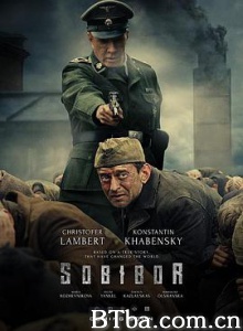 索比堡/Собибор-720p|1080p高清bt种子下载