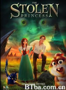 森林奇缘/The Stolen Princess 森林奇缘/The Stolen Princess-720p|1080p高清bt种子下载