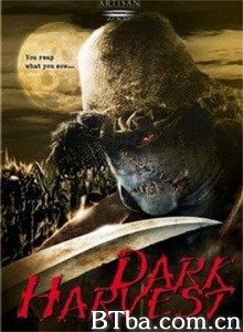 黑暗收成/Dark Harvest 黑暗收成/Dark Harvest-720p|1080p高清bt种子下载