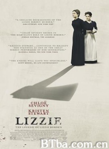 丽兹/裸爱杀机(台)/丽兹·波顿/Lizzie-720p|1080p高清bt种子下载