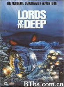 决战无底洞/深海领主/Lords of the Deep-720p|1080p高清bt种子下载