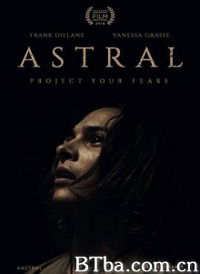 星体魂离/邪恶死亡/Astral-720p|1080p高清bt种子下载