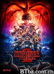 怪奇物语/第二季 Stranger Things Season 2 怪奇物语/第二季 Stranger Things Season 2-720p|1080p高清bt种子下载