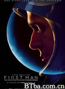 登月第一人/登月先锋(台)/爱月之人(豆友译名)/First Man-720p|1080p高清bt种子下载
