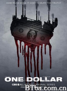 一元背后/一元奇案/$1/One Dollar-720p|1080p高清bt种子下载