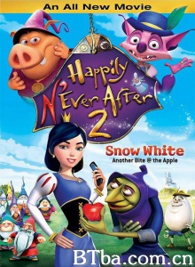 邪恶新世界2/Happily N and #39;Ever After 2 邪恶新世界2/Happily N and #39;Ever After 2-720p|1080p高清bt种子下载