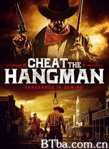 欺骗刽子手/Cheat the Hangman-720p|1080p高清bt种子下载