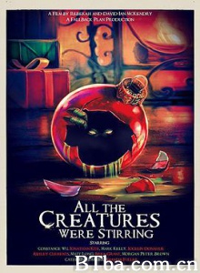 万物躁动/All the Creatures Were Stirring-720p|1080p高清bt种子下载
