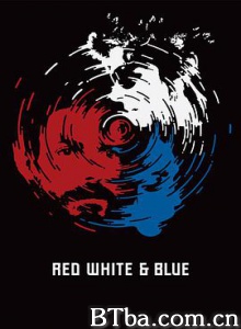 红白蓝/Red/ White and Blue 红白蓝/Red/ White and Blue-720p|1080p高清bt种子下载
