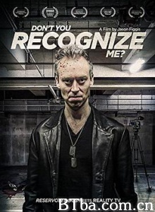 你不认识我吗？/Don and #39;t You Recognise Me?-720p|1080p高清bt种子下载