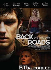 乡间路/无路可退/乡野僻径/Back Roads-720p|1080p高清bt种子下载