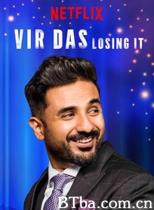 维尔·达斯：处男有难/Vir Das: Losing It-720p|1080p高清bt种子下载