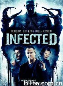 天外瘟疫/致命侵蚀/INFECTED-720p|1080p高清bt种子下载