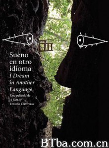 梦呓雨林/梦呓别语/异语入梦/Sueño en otro idioma-720p|1080p高清bt种子下载