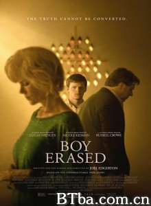 被抹去的男孩/被抹掉的男孩/Boy Erased-720p|1080p高清bt种子下载