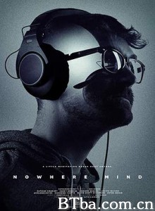 无处的思绪/Nowhere Mind-720p|1080p高清bt种子下载