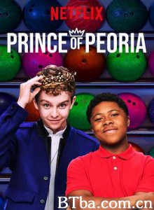 皮奥里亚王子/Prince of Peoria 皮奥里亚王子/Prince of Peoria-720p|1080p高清bt种子下载
