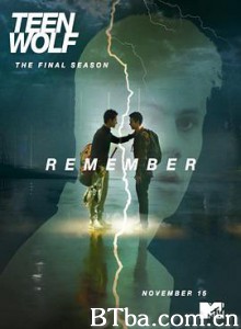 少狼/第六季 Teen Wolf Season 6 少狼/第六季 Teen Wolf Season 6-720p|1080p高清bt种子下载