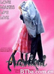 爱曲/Aashiqui-720p|1080p高清bt种子下载
