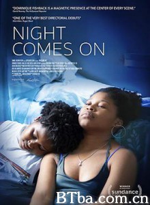 黑夜如潮/Night Comes On-720p|1080p高清bt种子下载