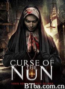 修女的诅咒/Curse of the Nun-720p|1080p高清bt种子下载